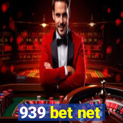 939 bet net